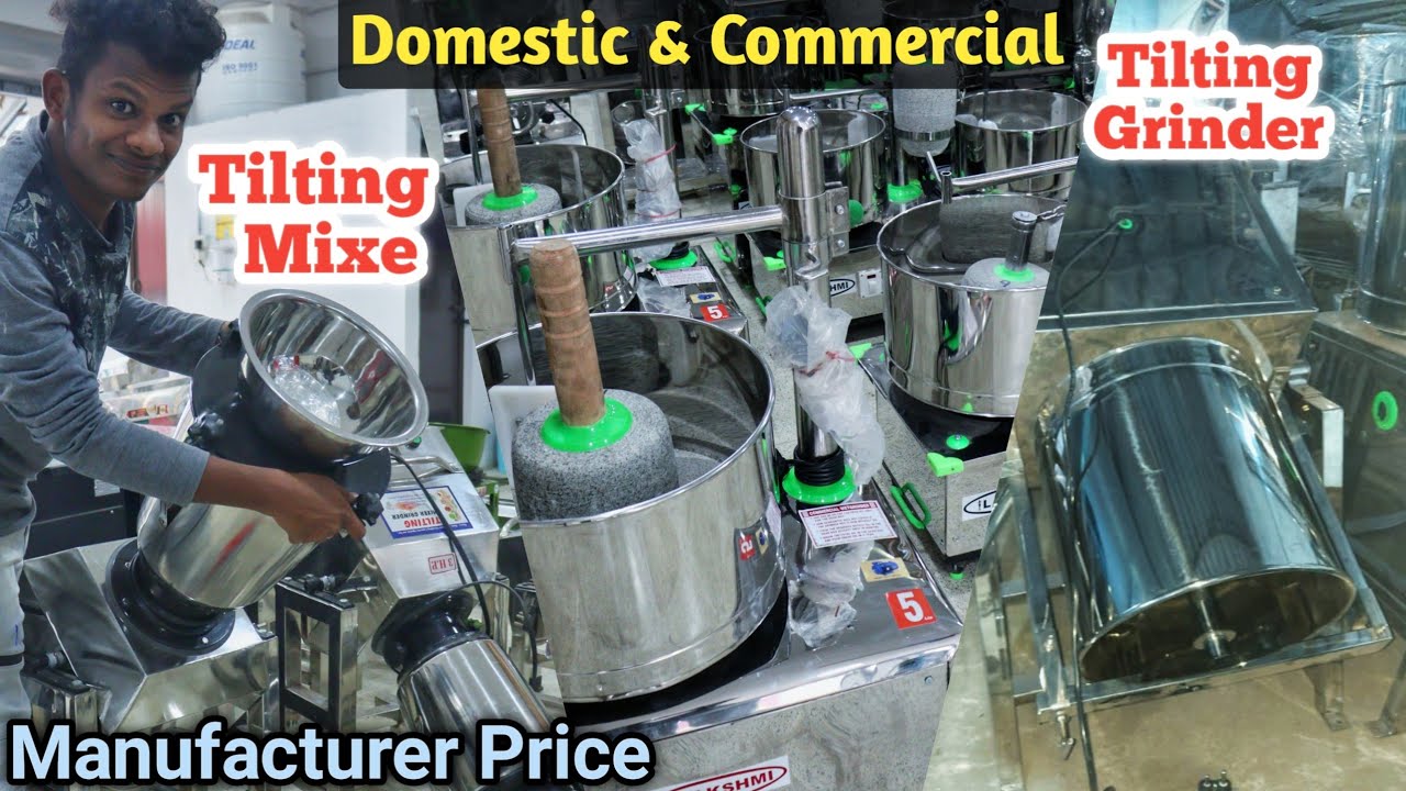 Cheapest Tilting Mixe and Grinders | All Commercial Food Machineries Lowprice | And Food Equipments