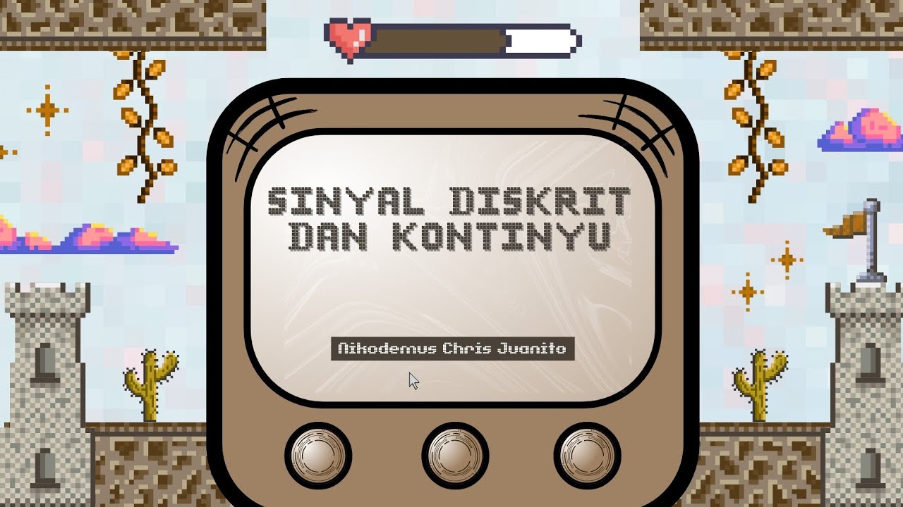 Percobaan Singal Diskrit dan Kontinyu