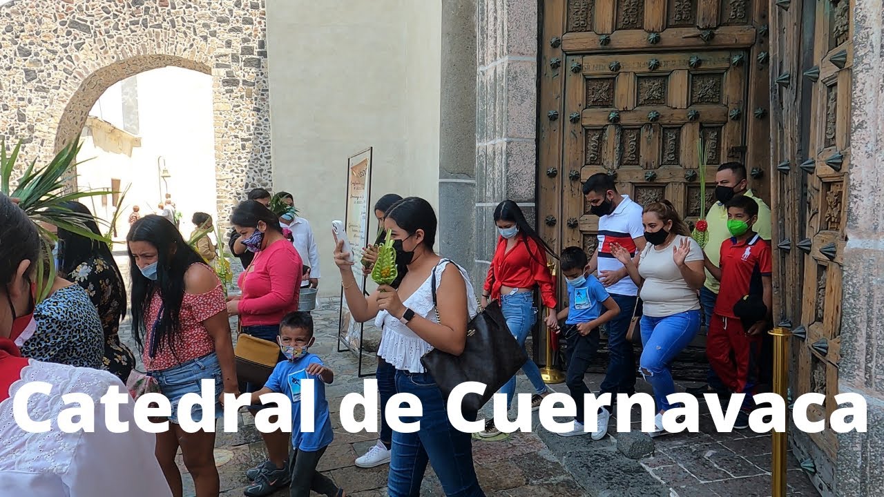 Domingo de Ramos en la catedral de Cuernavaca.