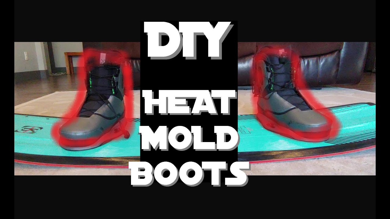 HEAT MOLD BOOTS!  EPISODE 11 DIY SERIES