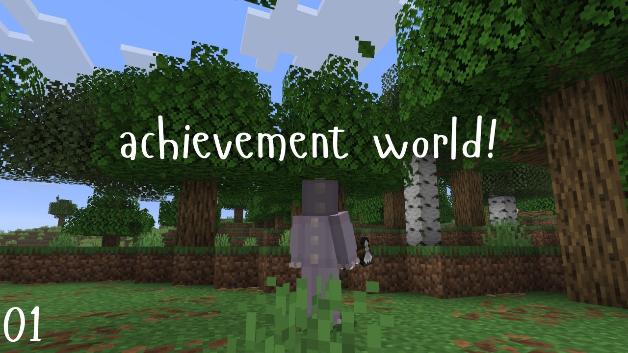 Let's Begin! | Achievement World 01