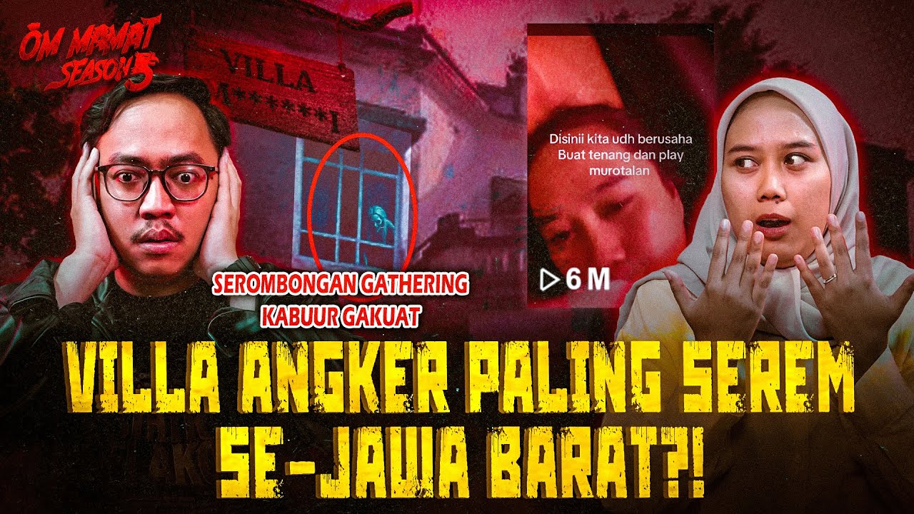 40 ORANG NYERAH BARU SEMALEM?! KISAH MENGERIKAN VILLA PENUH SETAN DI JAWA BARAT #OMMAMAT