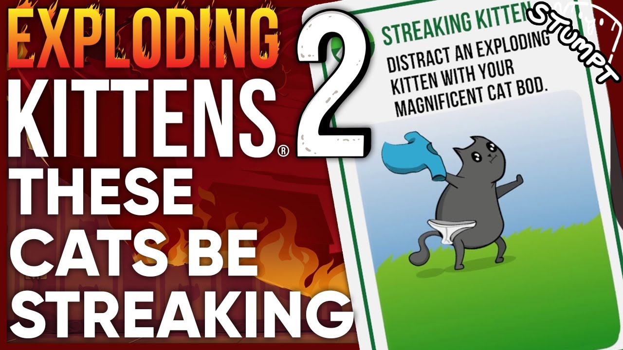 THESE CATS BE STREAKING! - Exploding Kittens 2 (PC Gameplay)