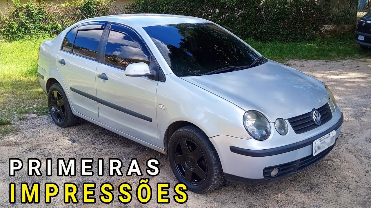 PRIMEIRAS IMPRESSÕES AO DIRIGIR O VOLKSWAGEN POLO 1.6 2005