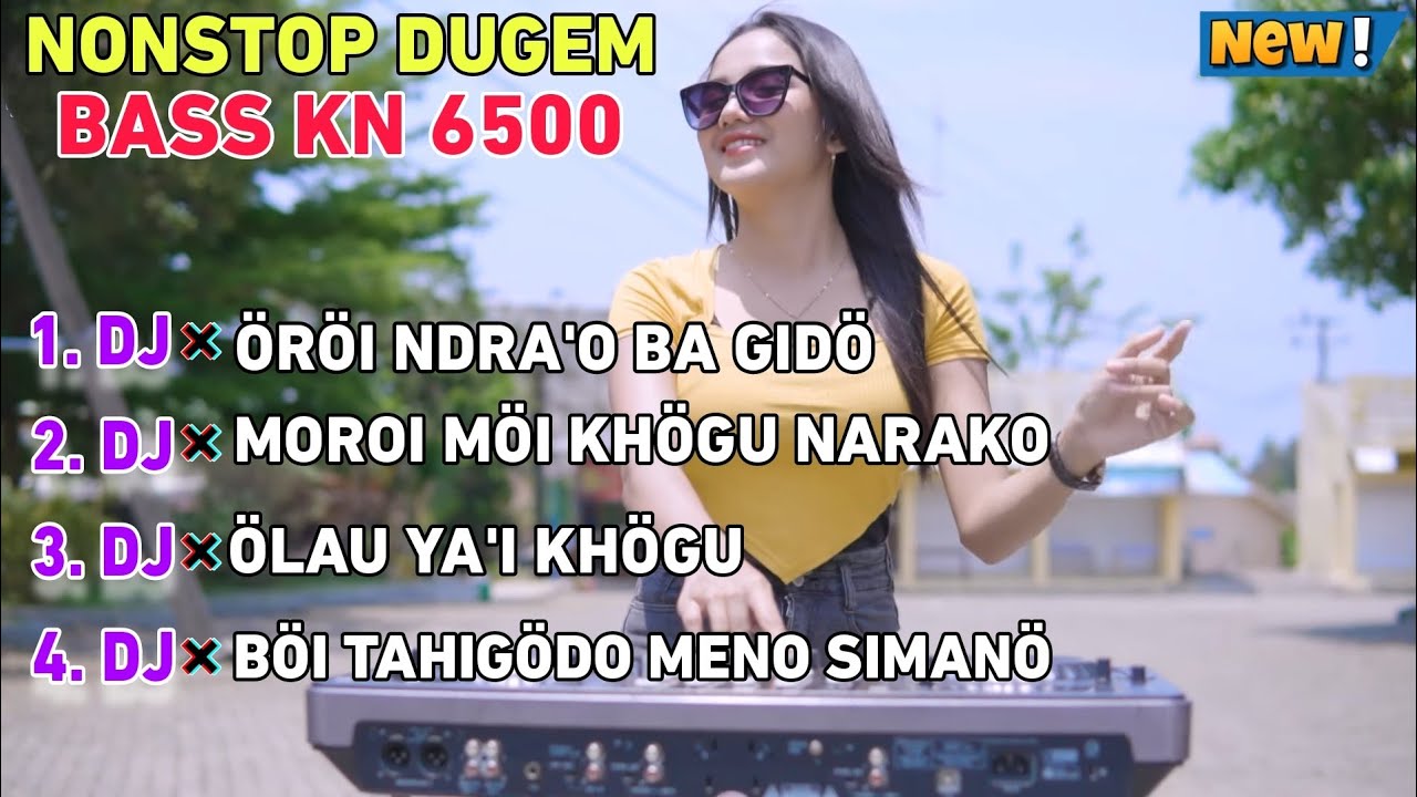 KUMPULAN LAGU NIAS × DJ REMIX TERBARU 2024 × DJ NONSTOP BASS TINGGI