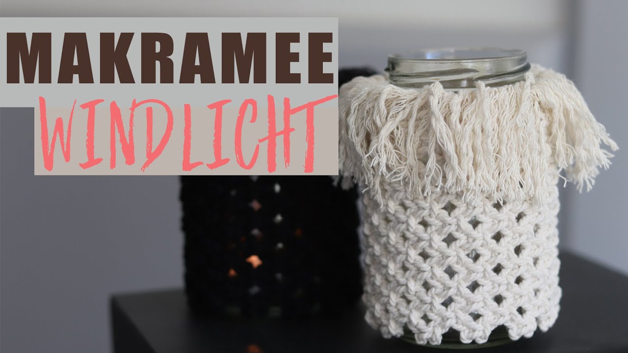 Makramee Windlicht