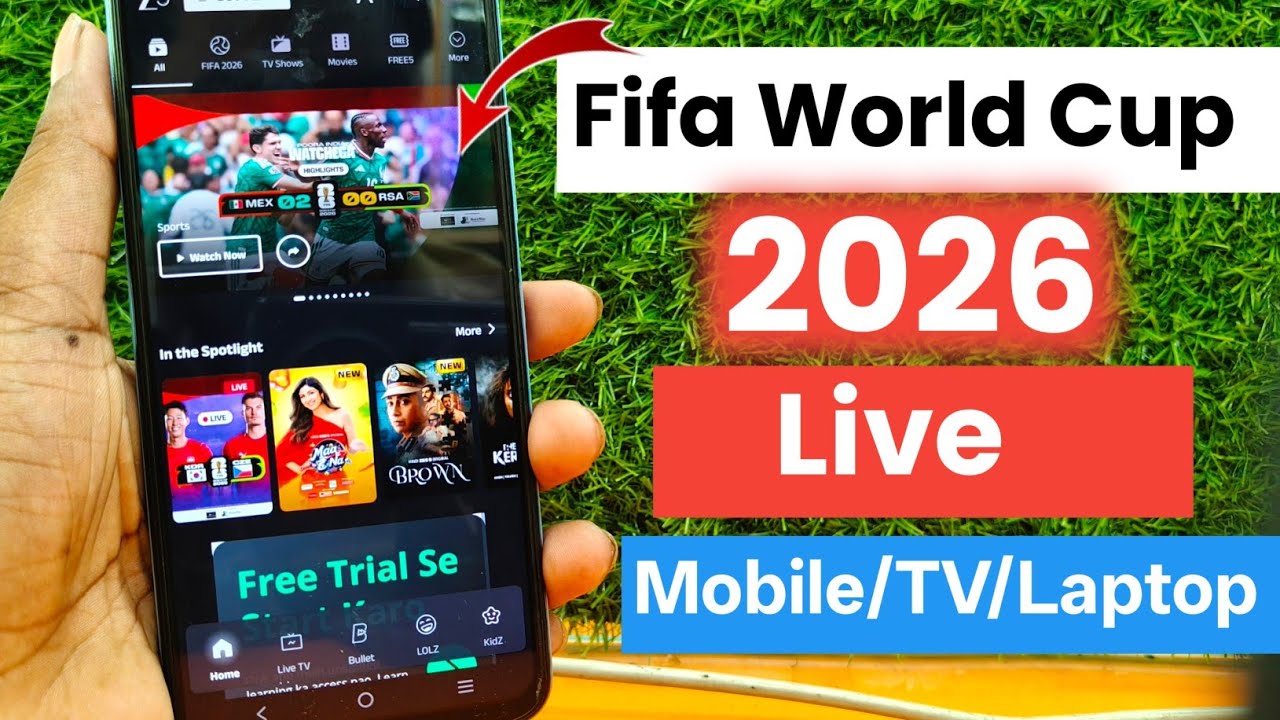 How To Watch Fifa World Cup 2026 In Mobile/Laptop/Smart Tv | Fifa World Cup 2026 Live Kaise Dekhe