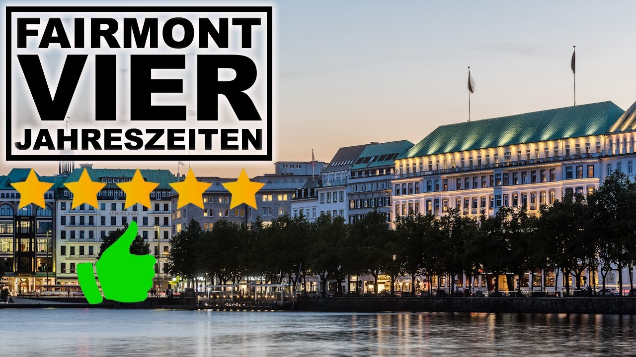 Fairmont Luxushotel 4 Jahreszeiten | Hamburg Alster | 5 Sterne #hotel