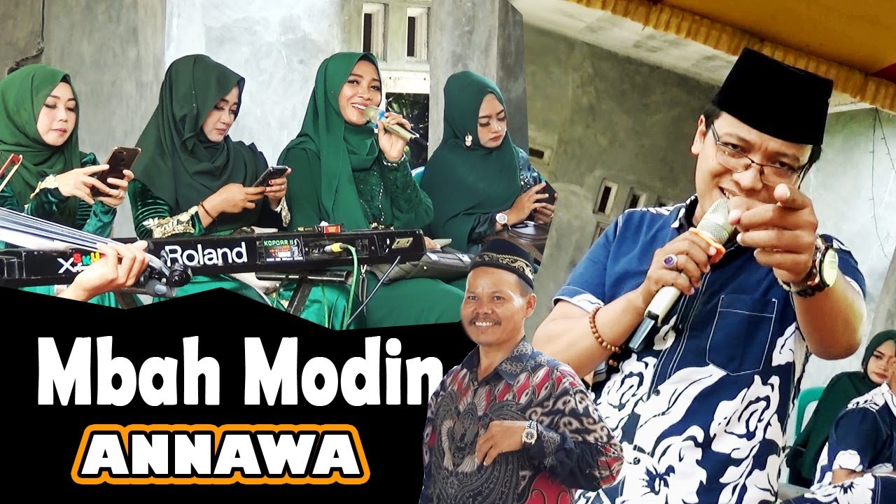 Mbah Modin Permintaan dari tuan Rumah, Annawa Qhasidah Banget