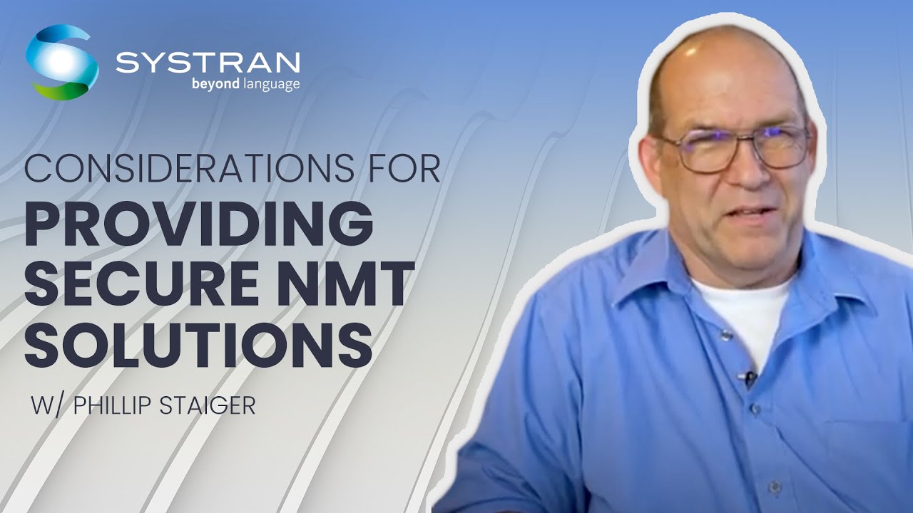 The Value of NMT for Information System Security: On-Premise vs. Cloud | SYSTRAN