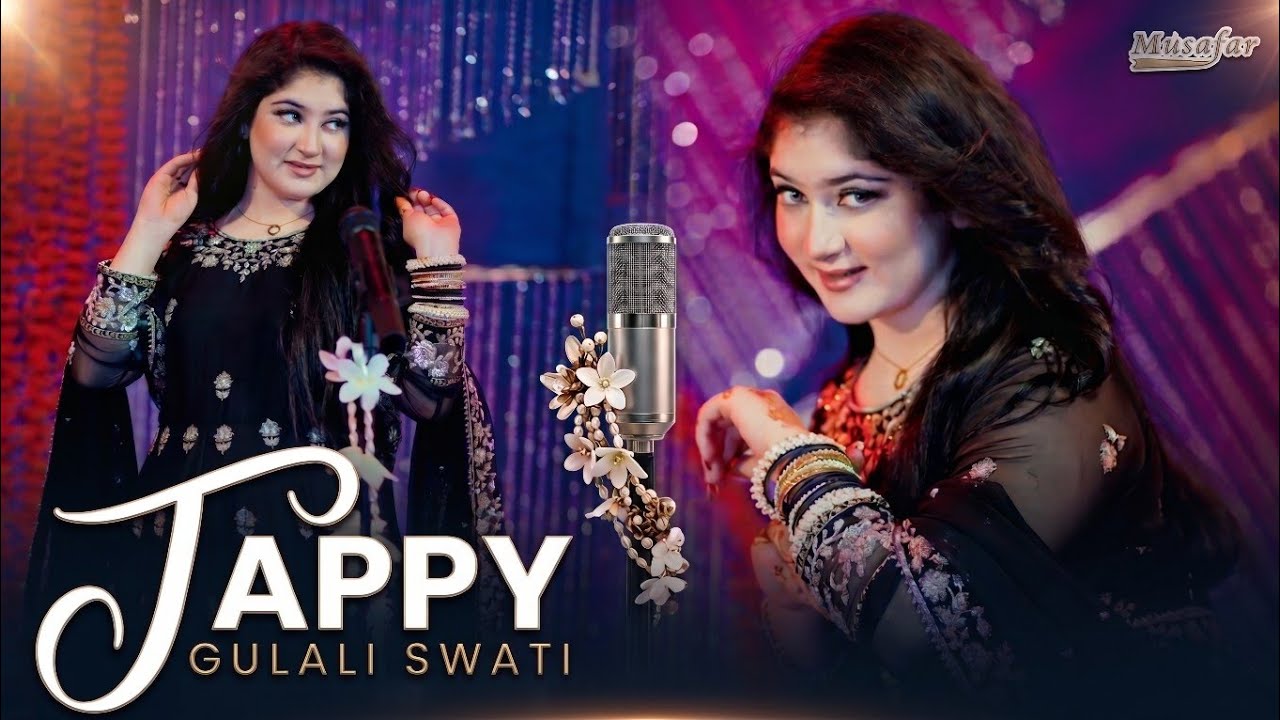 Tappy || Gulali Swati | Pashto Song | Official Music Video 2025