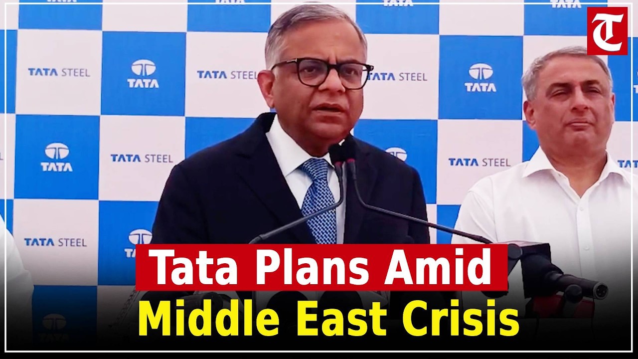 Tata Group Chair flags geopolitical risks, assures supply chain stability amid conflict