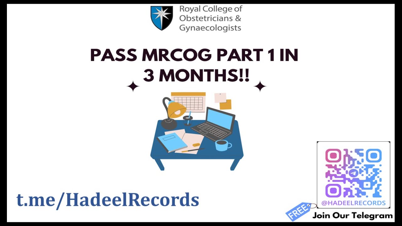 Pass MRCOG Part 1 in 3 months!!