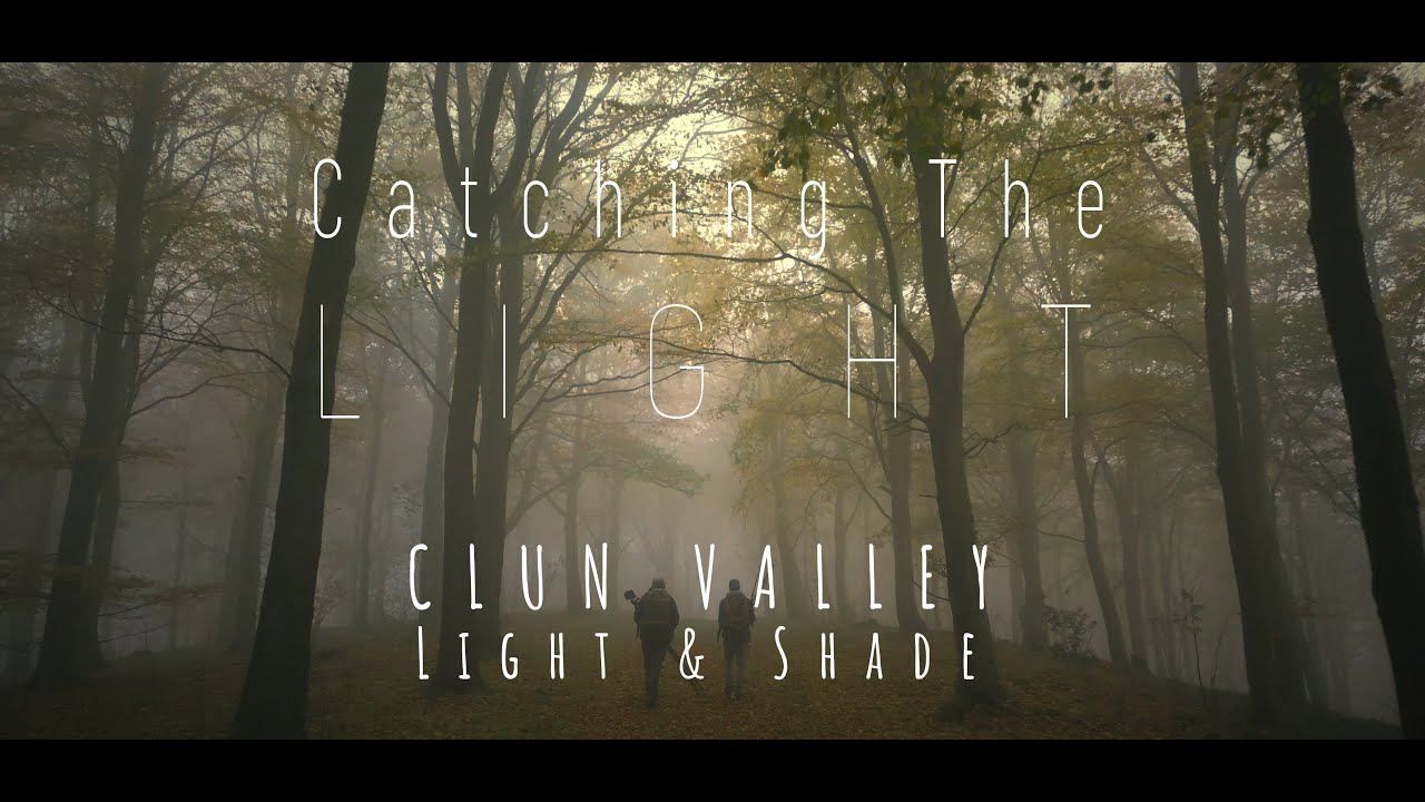 Clun Valley - Light & Shade