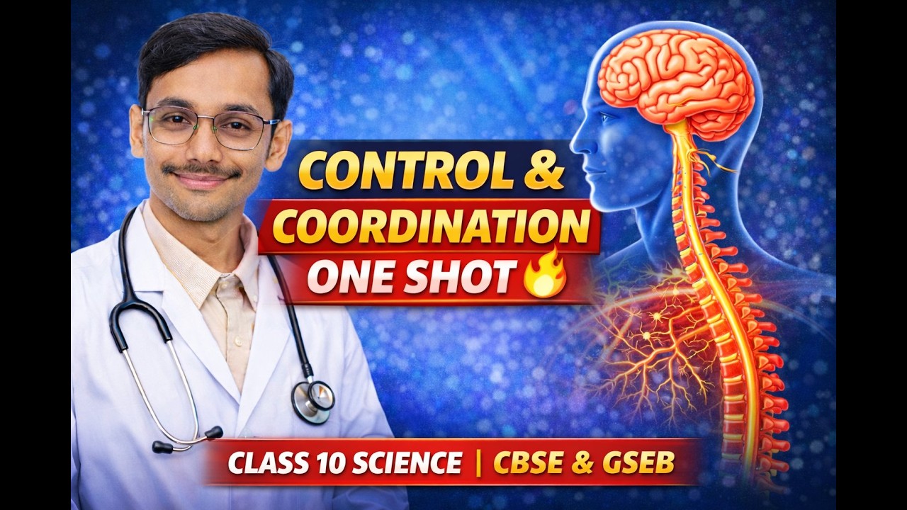👉 Control & Coordination One Shot 🔥 | Class 10 Science CBSE & GSEB
