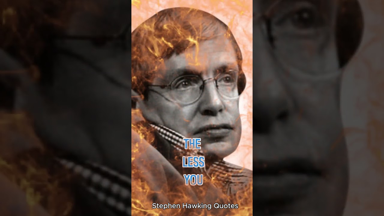Stephen Hawking Quotes About Happy Life