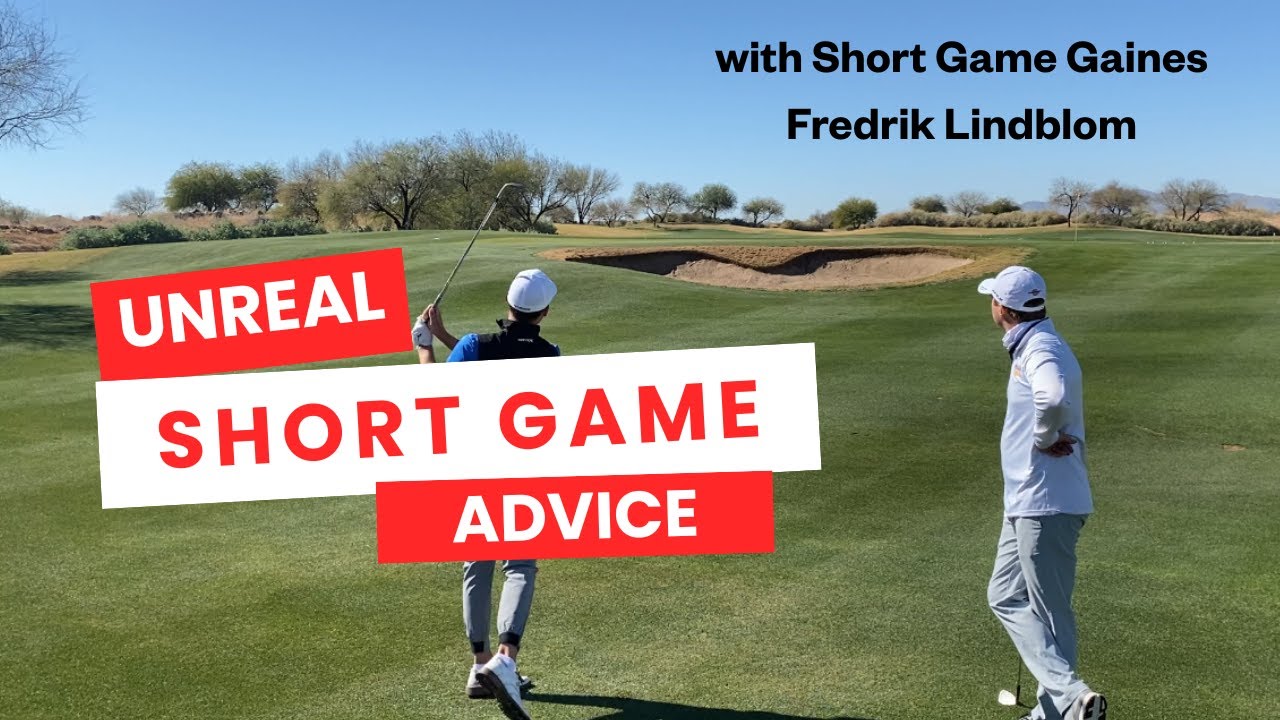 UNREAL Short Game Advice by Fredrik Lindblom