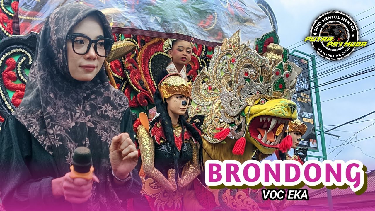 BRONDONG - EKA | SINGA DEPOK PUTRA PA'I MUDA | DS GABUS WETAN BLOK PASAR  IM