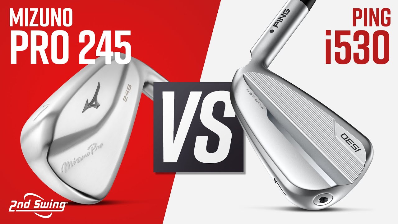MIZUNO PRO 245 vs PING i530 | Golf Irons Comparison