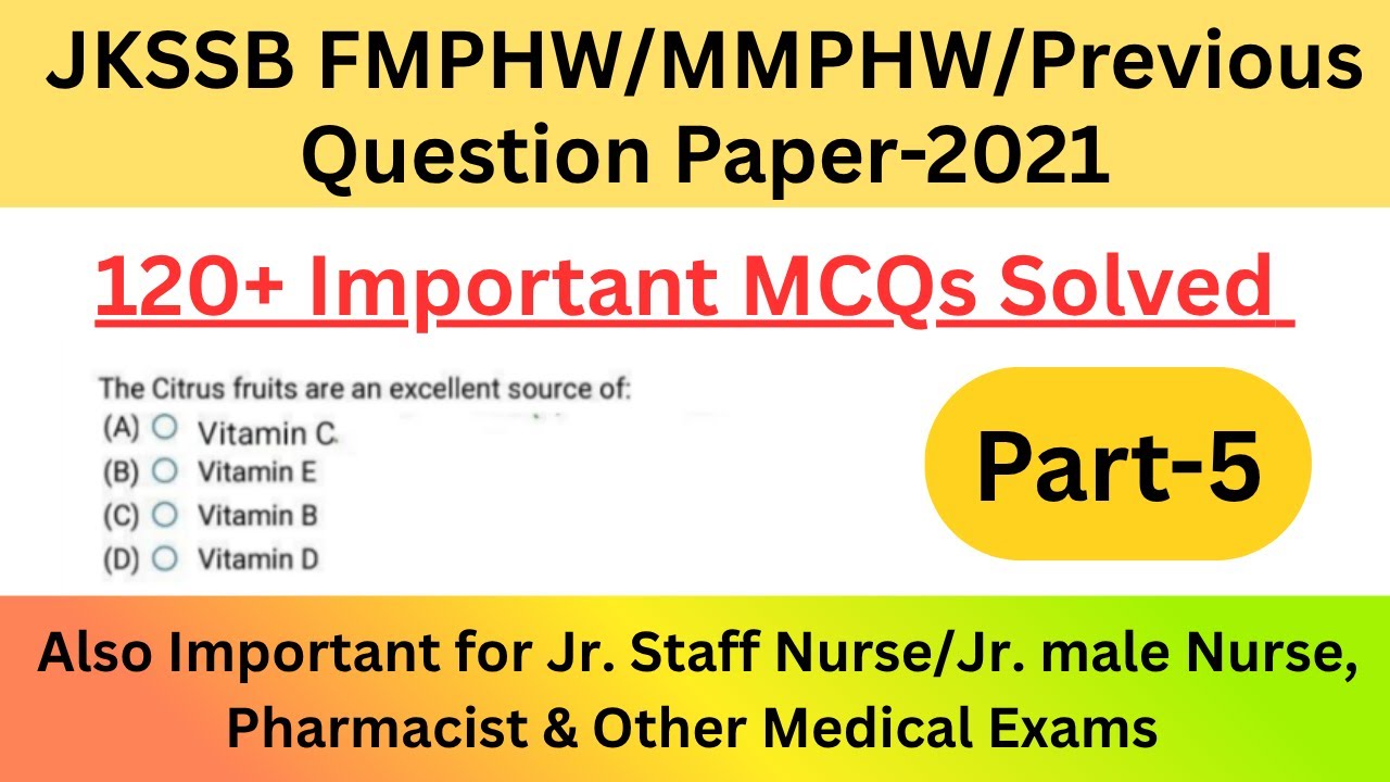 JKSSB FMPHW/MMPHW/ANM Previous Question Paper Solvd || Important  for Jr Staff Nurse, GMC EXAMS P-5