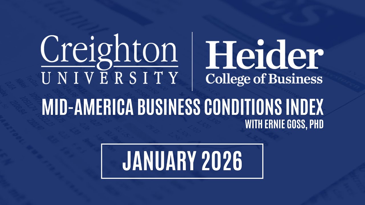 Creighton University January 2026 Mid-America Business Conditions Index | Ernie Goss