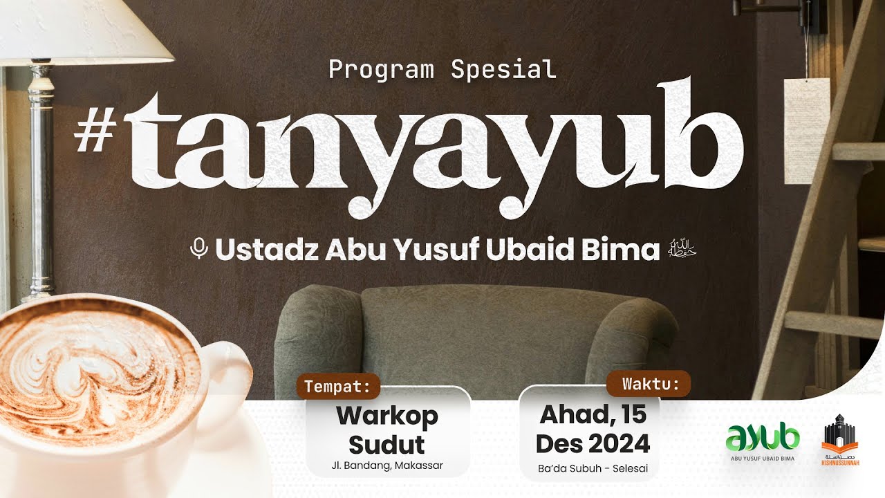 #TANYAYUB | Tanya Jawab Seputar Islam | Warkop Sudut - Makassar