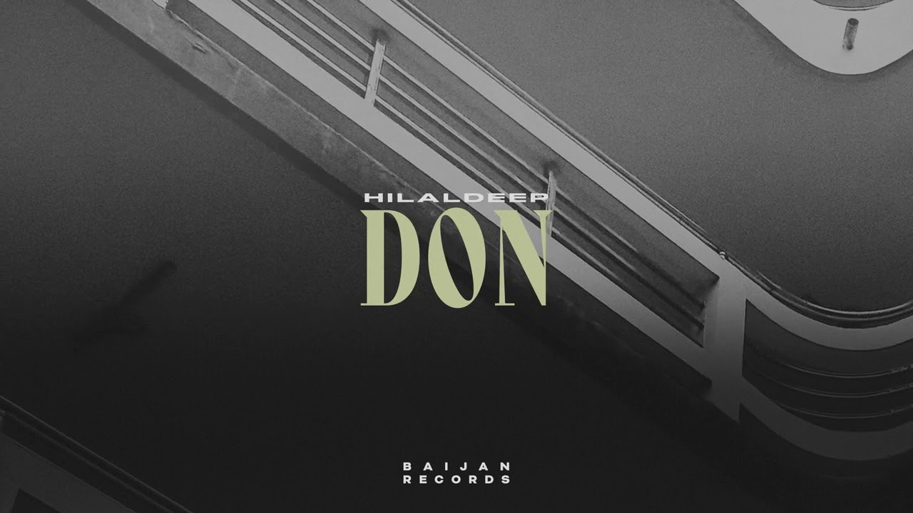 HilalDeep - Don (Original Mix)
