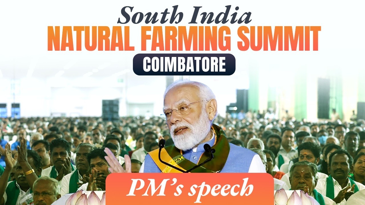 PM Modi addresses the South India Natural Farming Summit at Coimbatore, Tamil Nadu