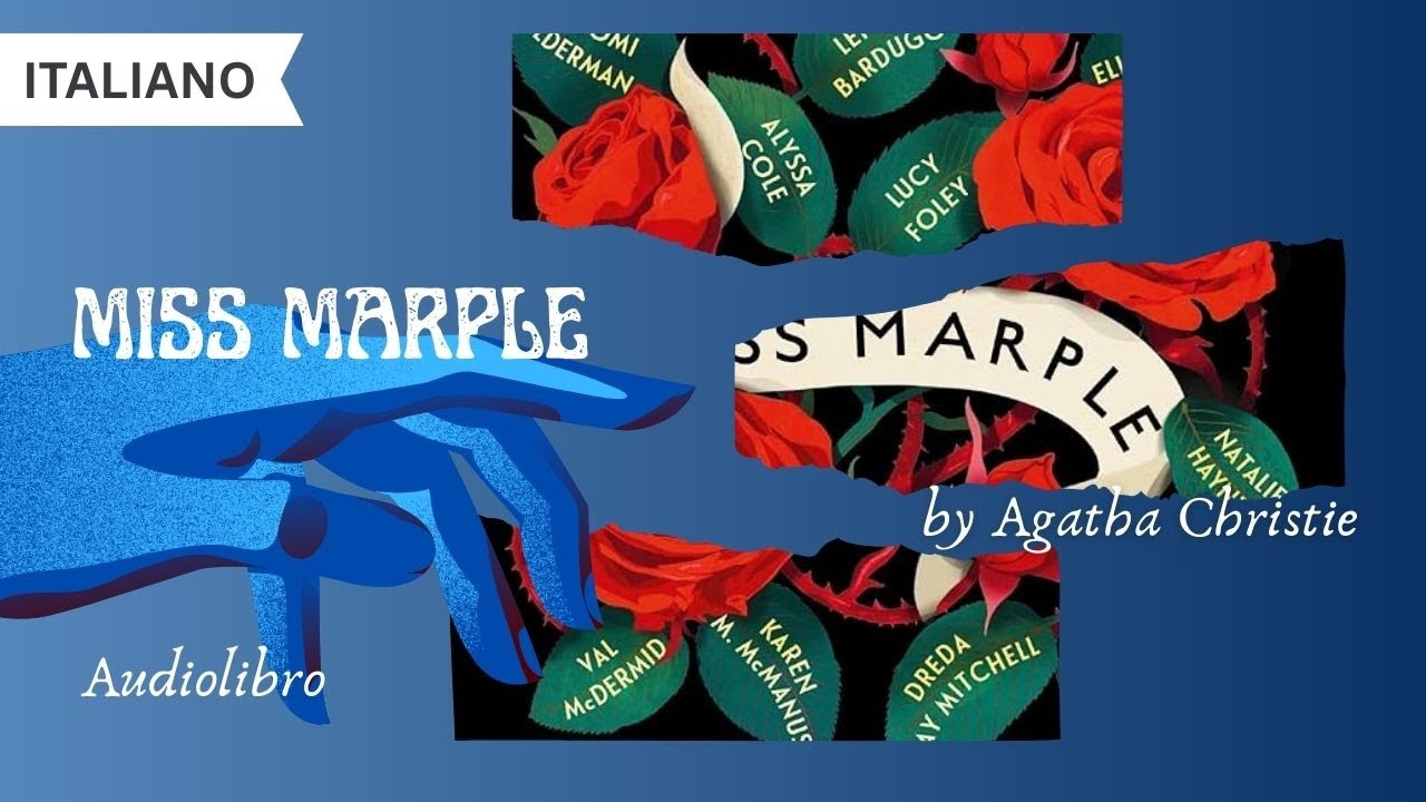 Miss Marple Dodici Nuovi Misteri 🔍  Audiolibro in Italiano  Agatha Christie Giallo Classico
