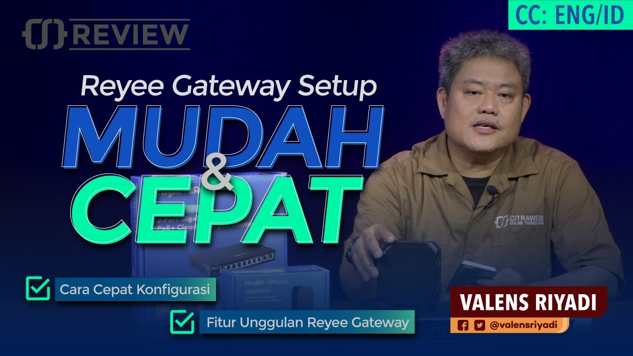 Setup Mudah dan Cepat Gateway Ruijie Reyee  - CITRAWEB TUTORIAL [ENG SUB]