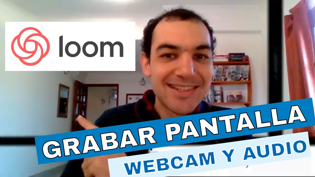 Cómo GRABAR pantalla de PC con Audio y Webcam utilizando LOOM | Tutorial en español
