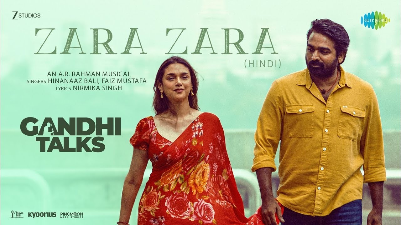 Zara Zara (Hindi) – Sentuhan Cinta Tenang dari Film Gandhi Talks 💞🎶