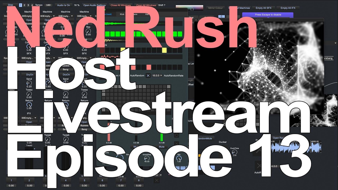 Ned Rush Livestream - Host Episode 13 - Live electronic music using MaxMSP