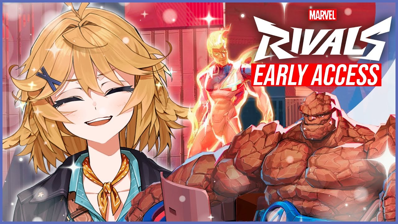 【MARVEL RIVALS EARLY ACCESS】Human Torch & The Thing【Dokibird】