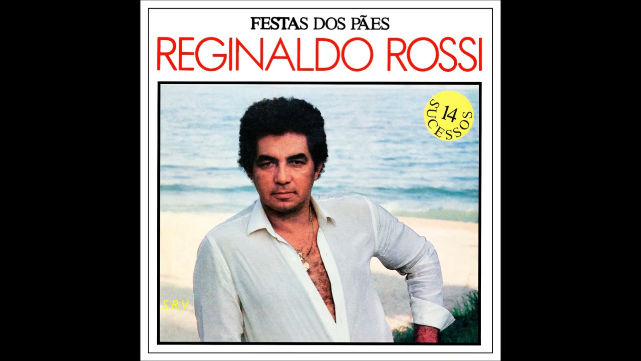 Reginaldo Rossi - Festas dos Pães (1988) (Completo)