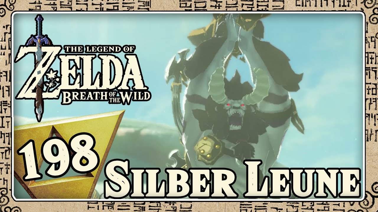 THE LEGEND OF ZELDA BREATH OF THE WILD Part 198: Der silberne Leune - Das Elitemonster