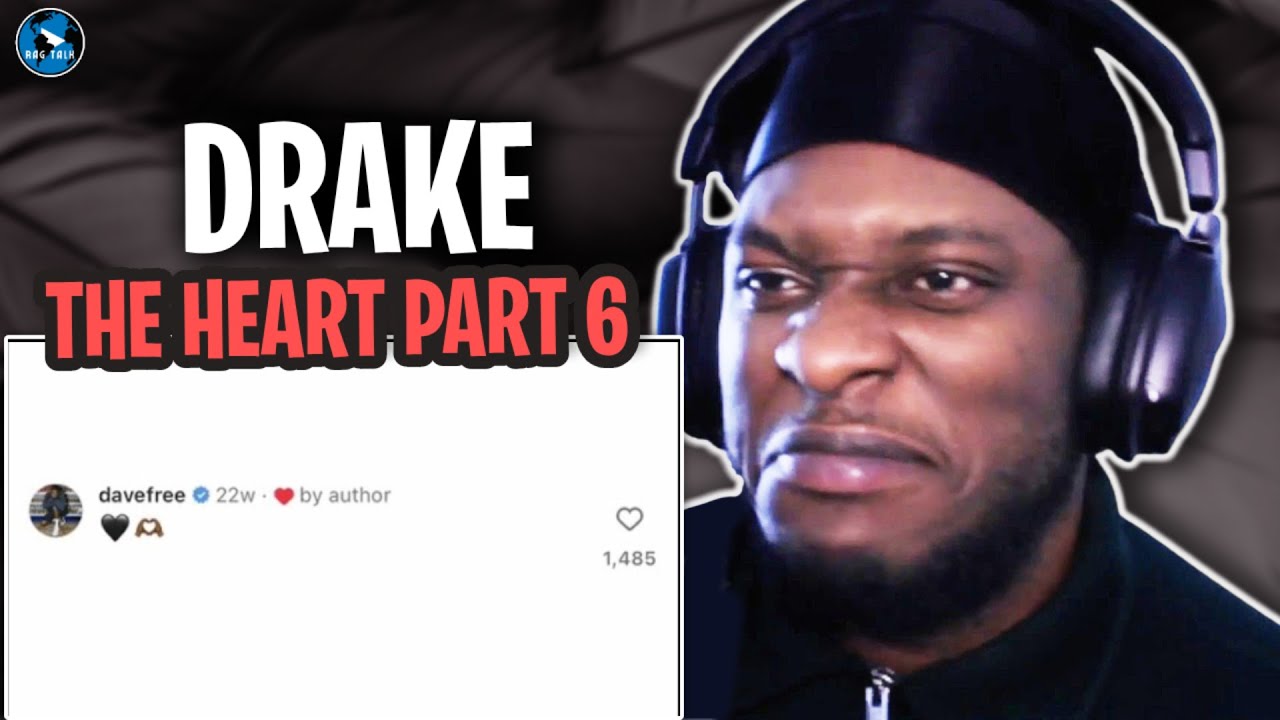 DRAKE - The Heart Part 6 | #RAGTALKTV REACTION