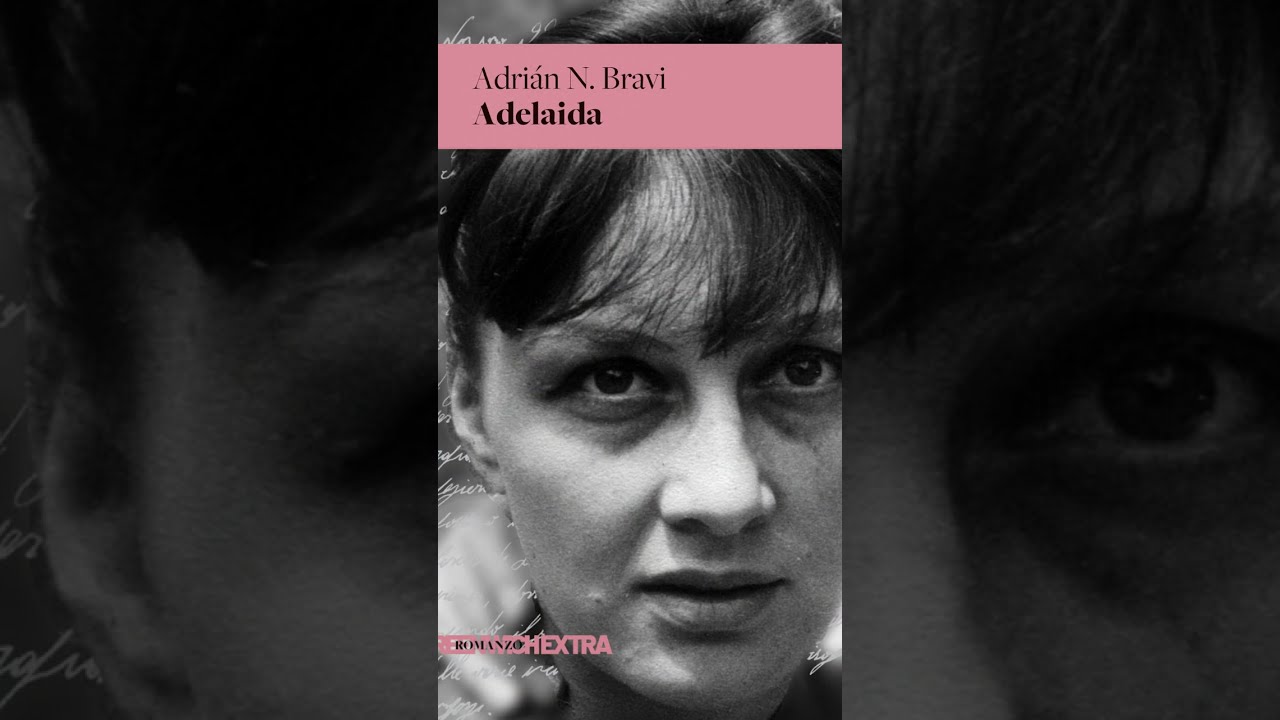Adrian Bravi -  'Adelaida'