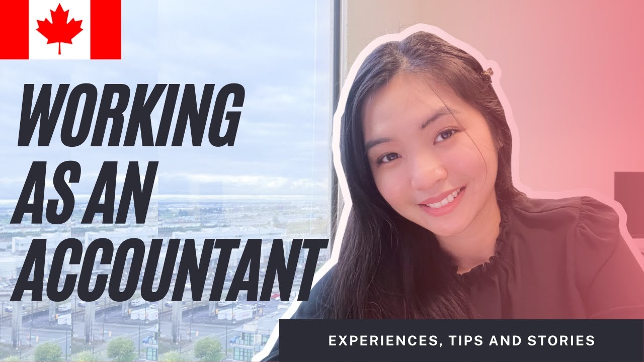 My Experience Working as an Accountant in Canada | Study & Work in Canada 🇨🇦 | Glaire