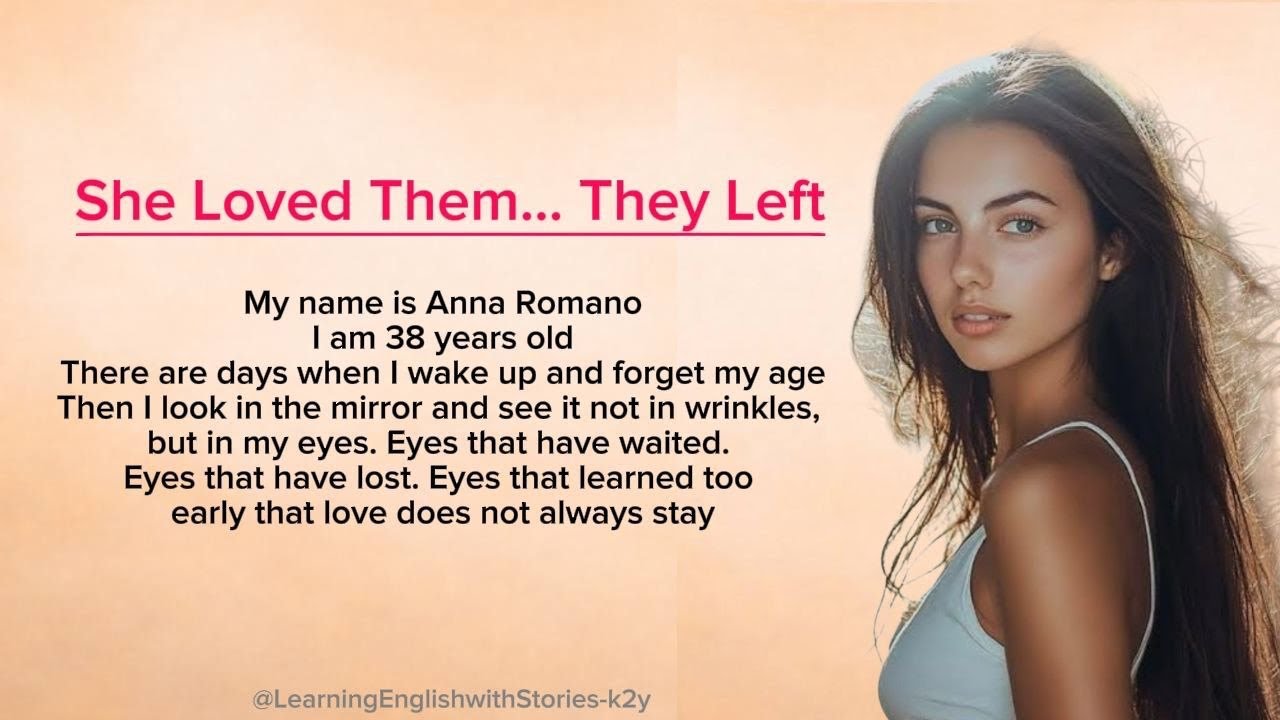 She Loved Them…..They Left ⭐️ Learn English Through Story Level 2 | English Listening practice 