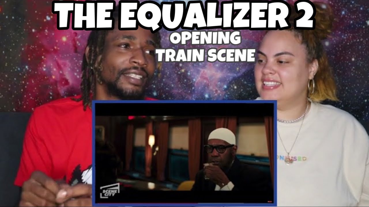 THE EQUALIZER 2 | OPENING TRAIN FIGHT SCENE | REACTION