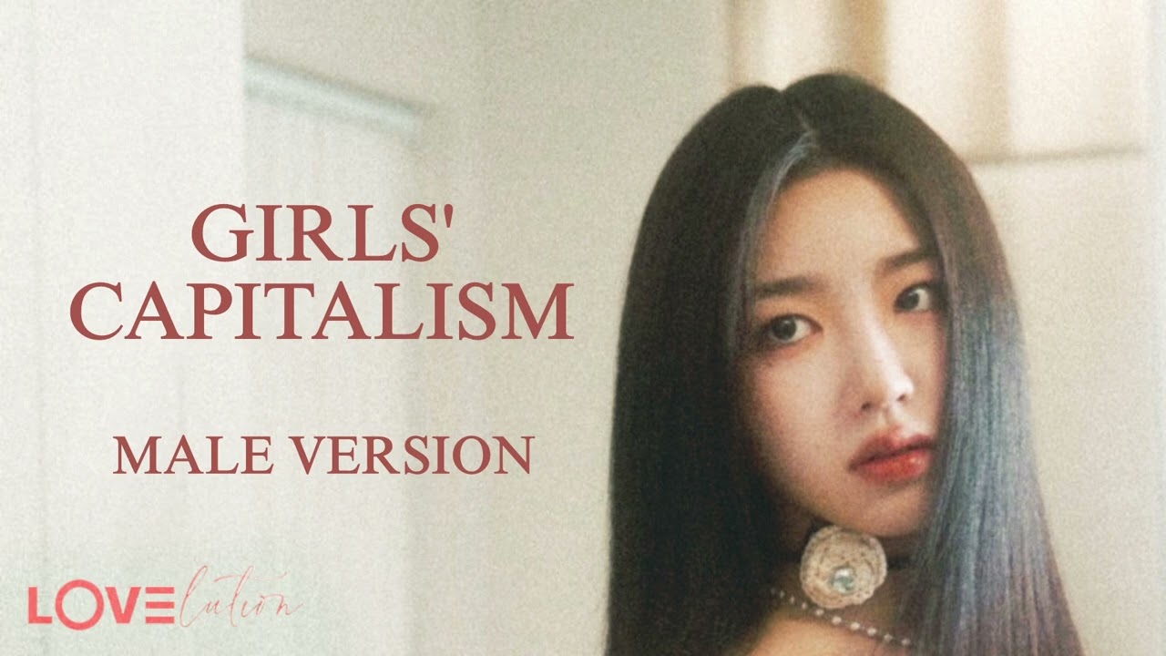 GIRLS' CAPITALISM - tripleS / LOVElution (male version)