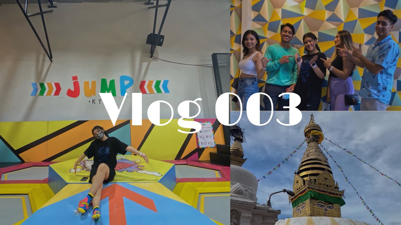 Jump KTM Trampoline Park + visiting swayambhu and an aesthetic cafe 📍 #vlog003