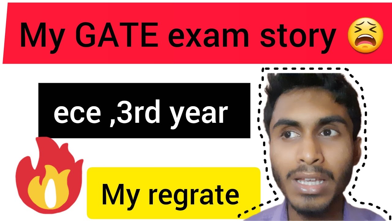 Gate exam story .1st attempt .ece ,3rd year .