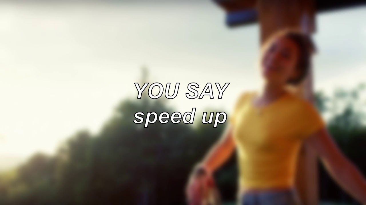 Lauren Daigle - You Say | Speed Up