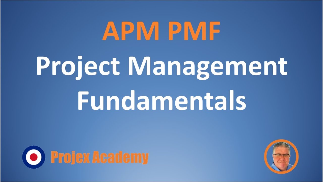 APM PMF Project Management Fundamentals *FREE LESSON*