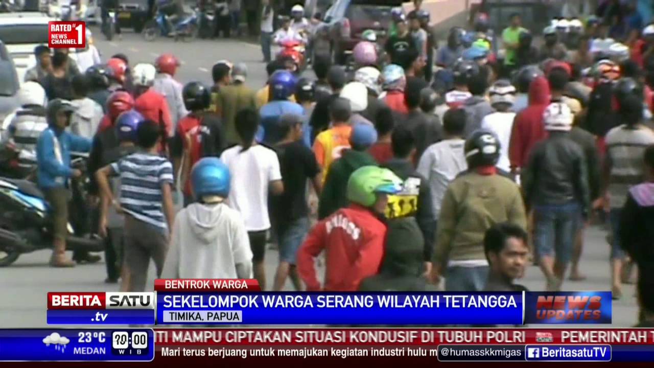 2 Kelompok Warga di Timika Bentrok