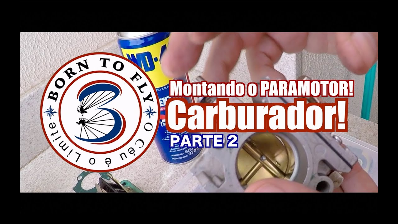 Montando o Paramotor - Carburador/Válvula Pirâmide PARTE 2@borntofly-oceueolimite