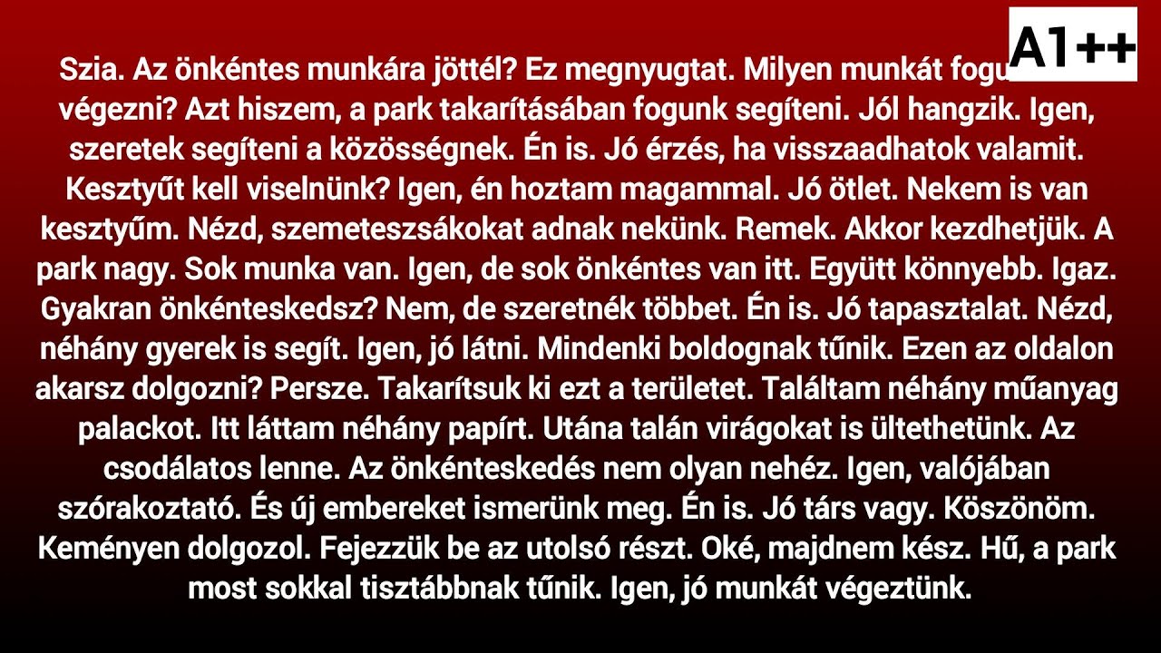 Slow Reading in Hungarian A++ / (HU/EN subtitles)  -  Az önkéntes munkára jöttél?