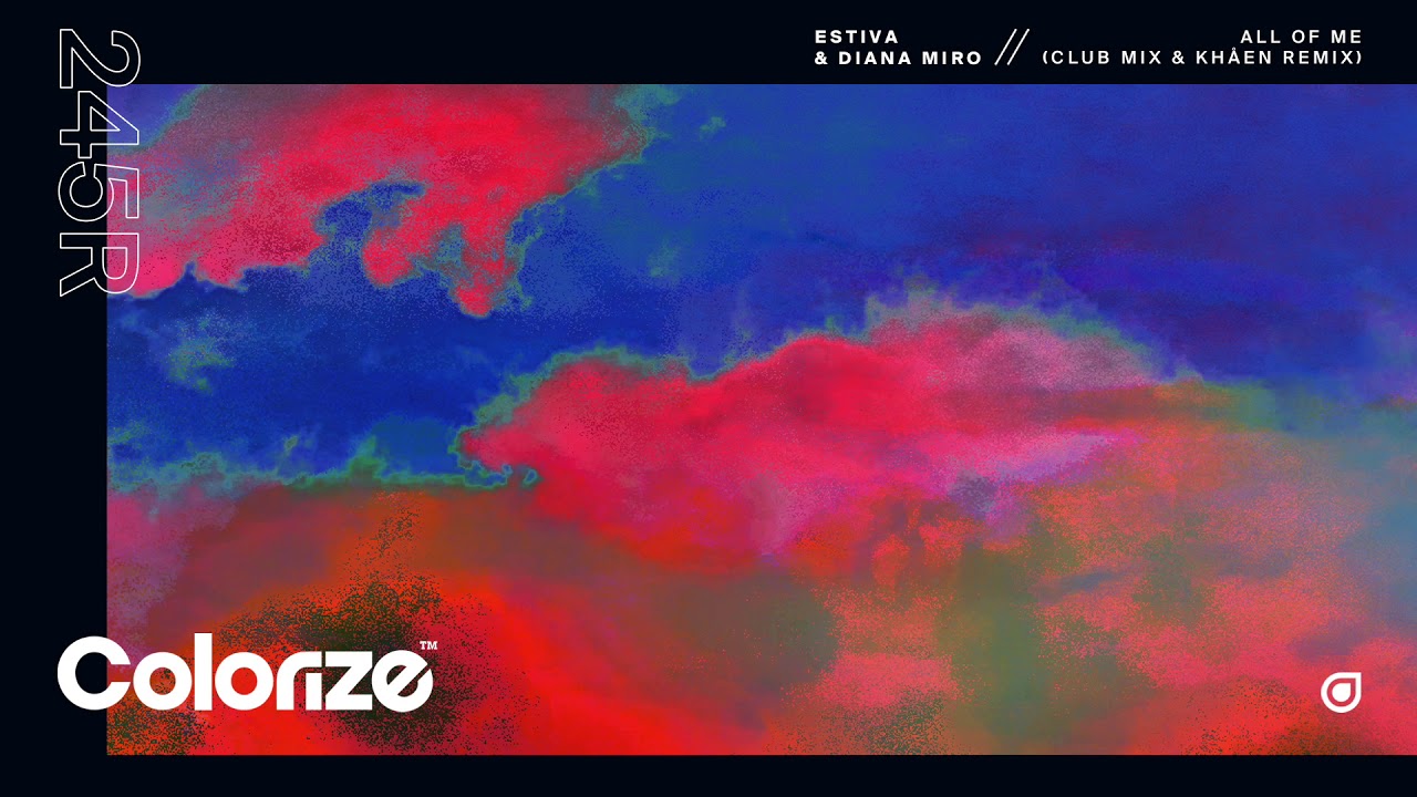 Estiva & Diana Miro - All Of Me (Khåen Remix )